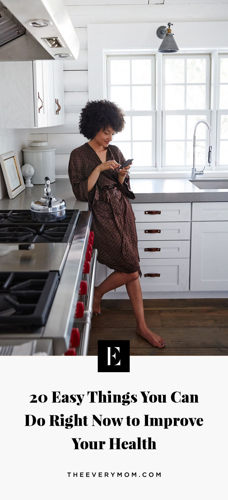 Easy Things You Can Do Now to Improve Your Health | The Everymom