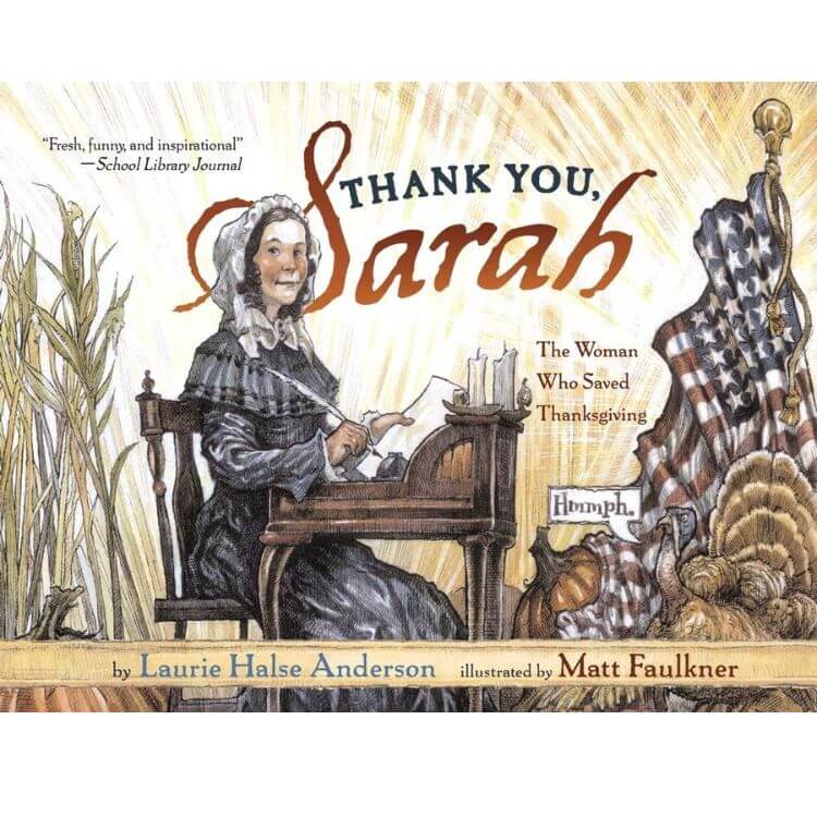 Thank You Sarah: The Woman Who Saved Thanksgiving
