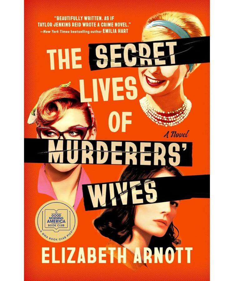 The Secret Lives Murderers' Wives