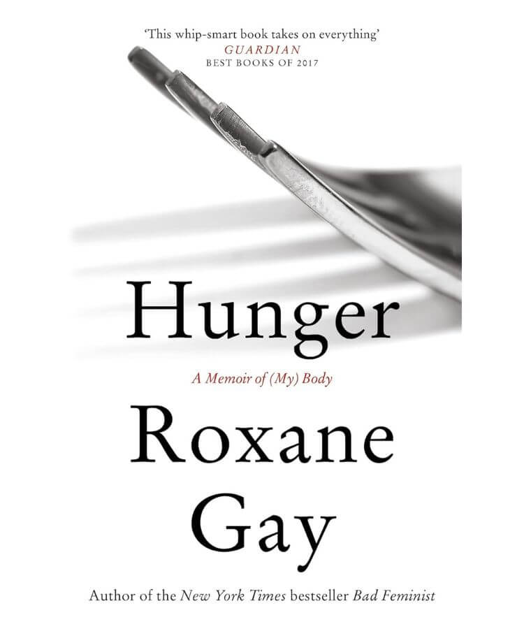 Hunger: A Memoir of My Own Body