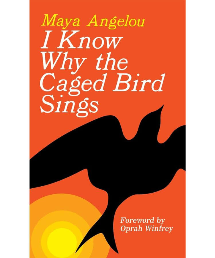 I Know Why Caged Birds Sing