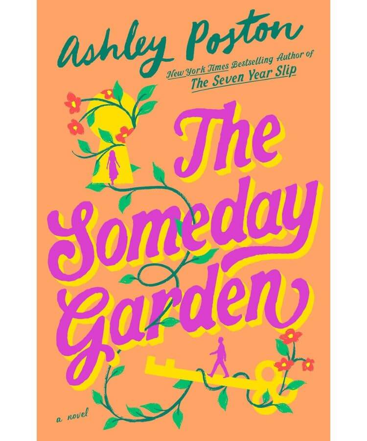 The Someday Garden