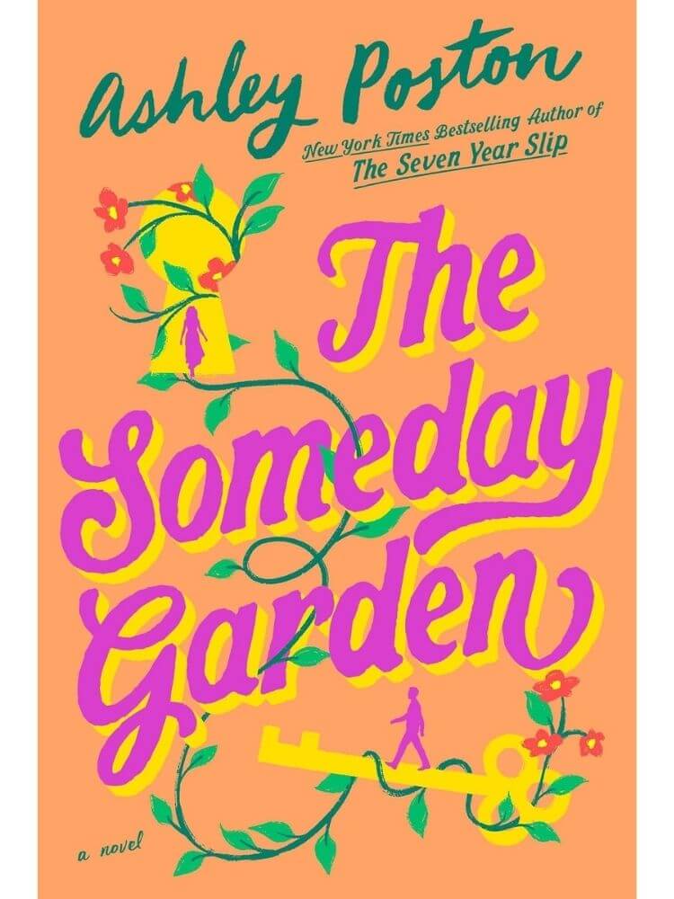 The Someday Garden