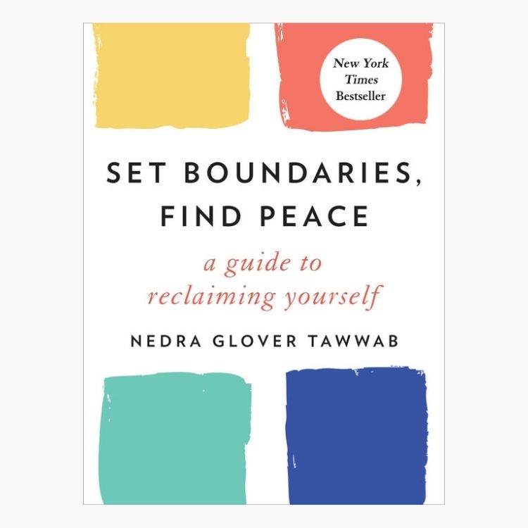 Set Boundaries, Find Peace