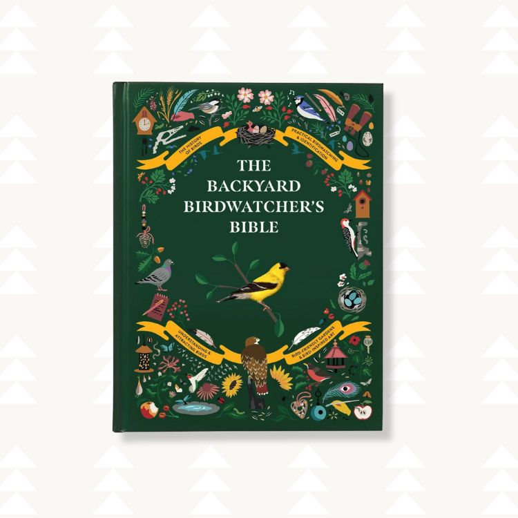 <i>The Backyard Birdwatcher's Bible</i>