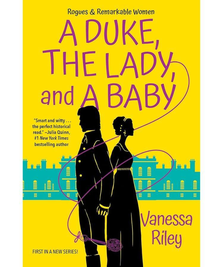 A Duke, A Lady, and a Baby