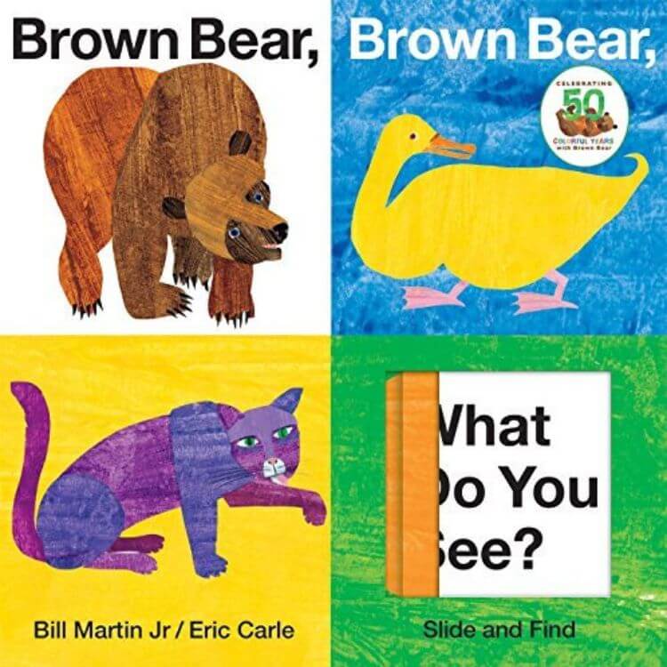 Brown Bear, Brown Bear, What Do You See?