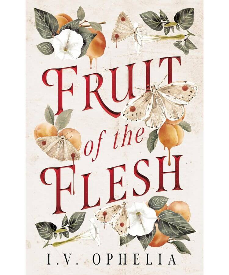 Fruit of the Flesh