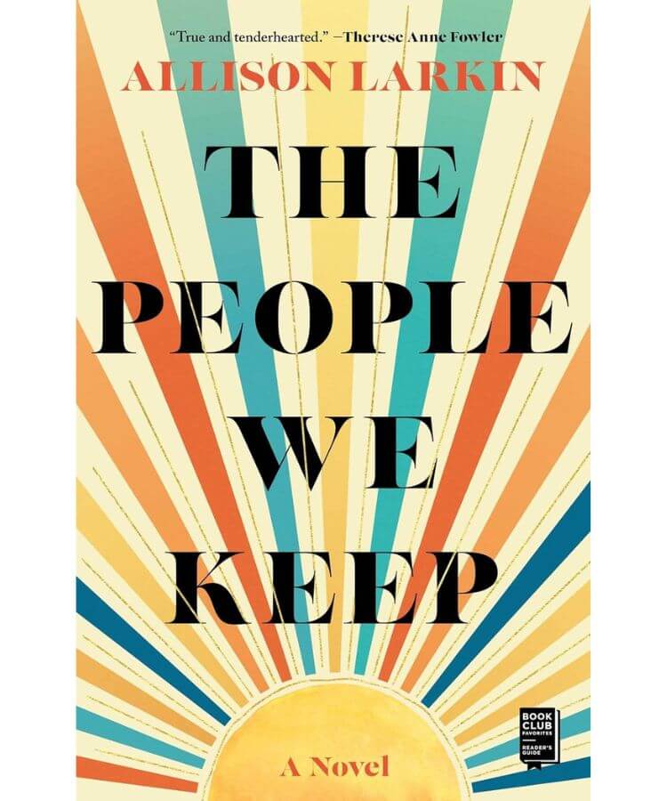 The People We Keep