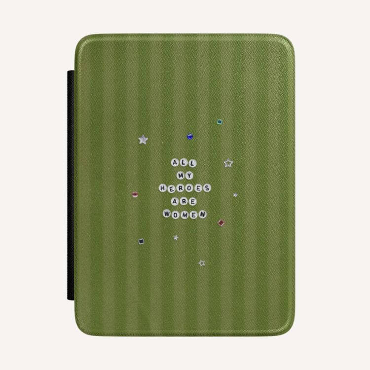 'All My Heroes Are Women' Kindle Case