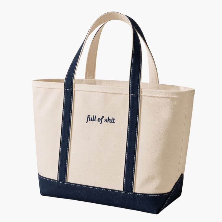 Full of Shit Heavy Duty Boat Tote