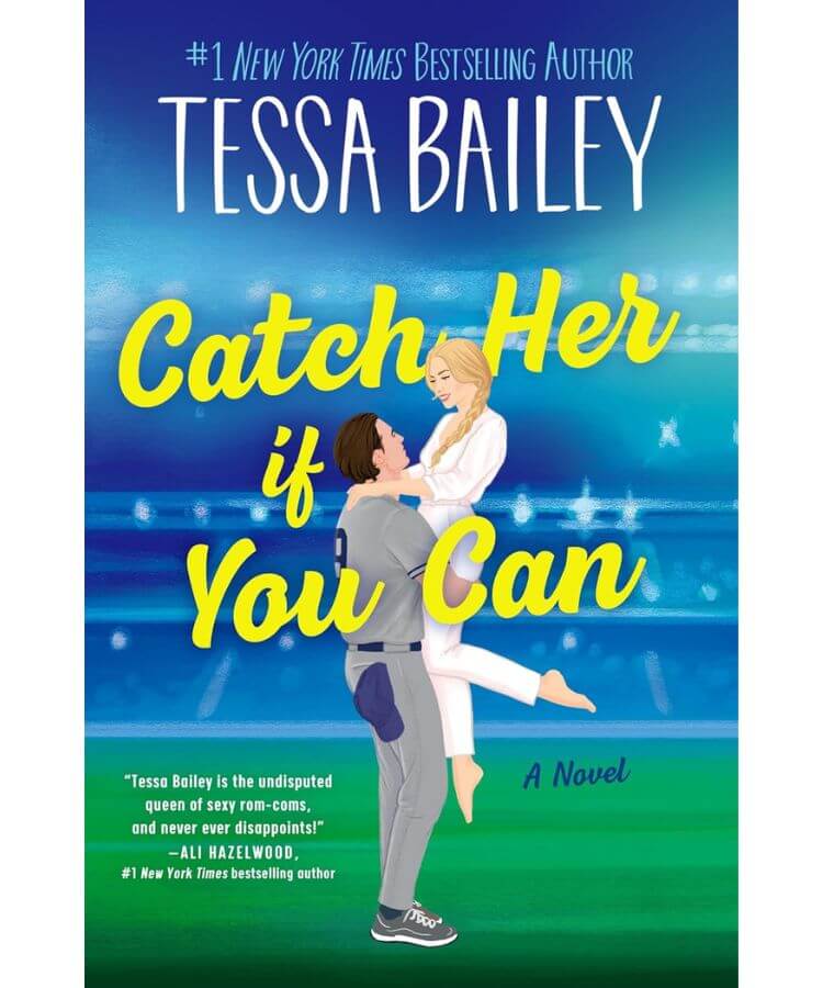 Catch Her if You Can