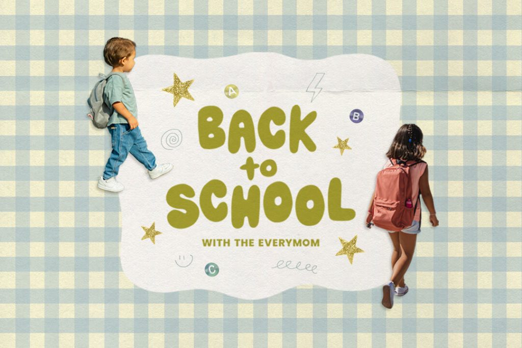 back to school with the everymom